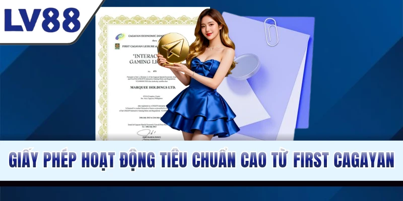 Giấy phép tiêu chuẩn cao từ First Cagayan